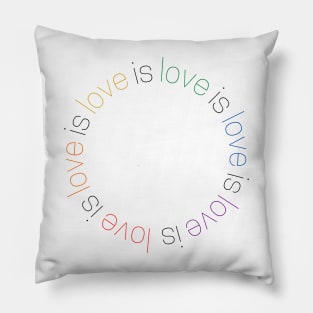 love is love is love is love Pillow