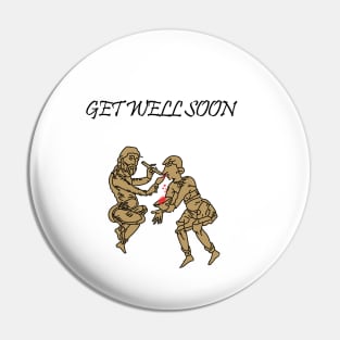 Medieval Get Well Soon 02 Pin