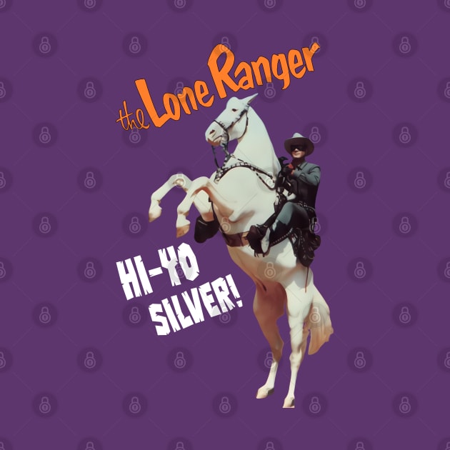 The Lone Ranger - Hi Yo Silver - Clayton Moore - 40s Tv Western by wildzerouk