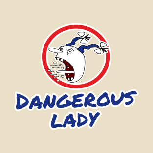 Dangerous lady (transparent background) T-Shirt