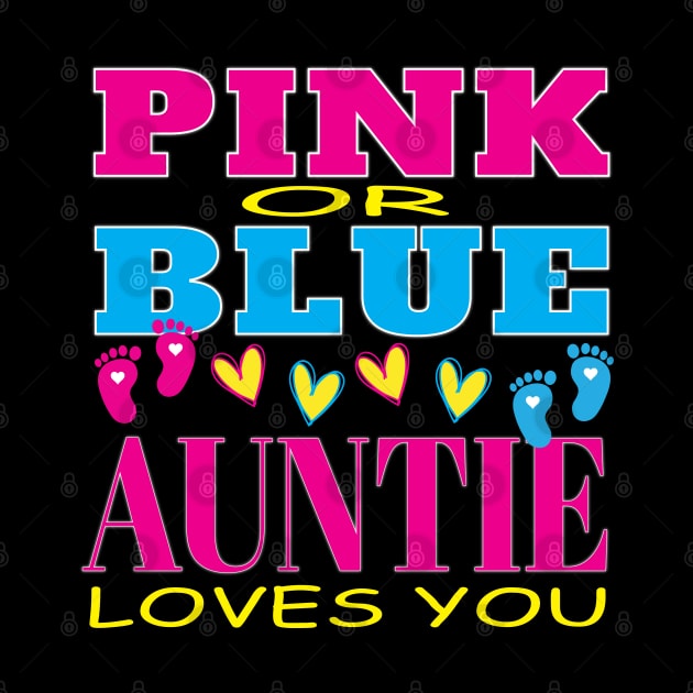 Pink or Blue Auntie Loves You  Pregnancy Baby Shower Reveal Birth by Envision Styles