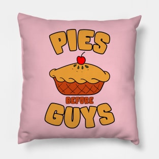 Pies Before Guys Pillow