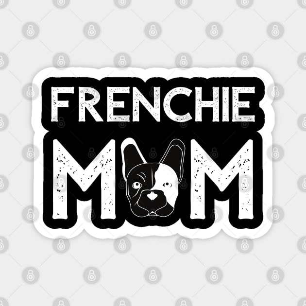 French Bulldog Mom Magnet by Mplanet