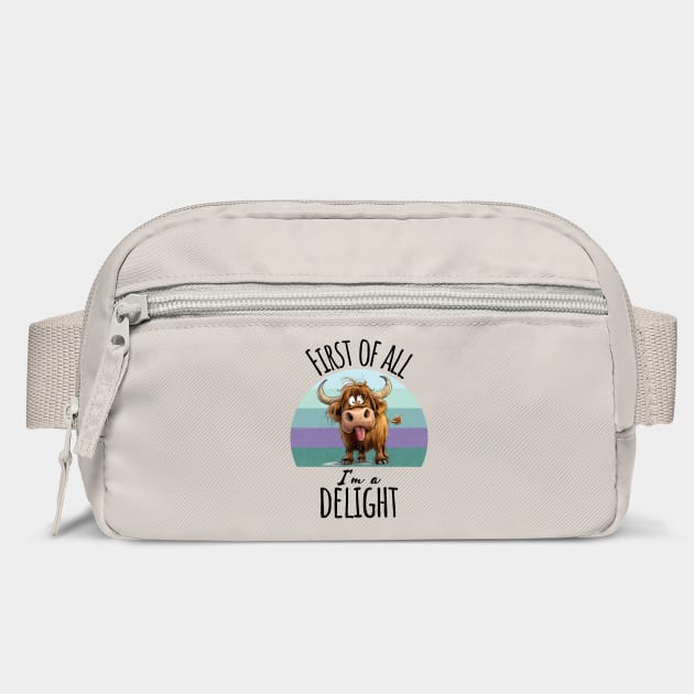First of All I'm A Delight funny Highland Cow sunset design by Luxinda