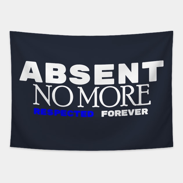 Absent No More Tapestry by CreativeIkbar Prints