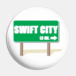 Swift City 13 Mi Road Sign Shadow Text Pin