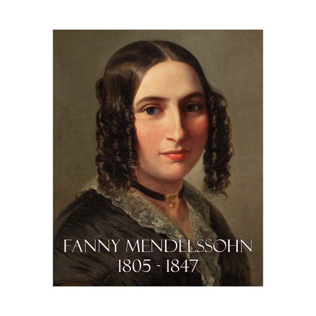 Great Composers: Fanny Mendelssohn by Naves