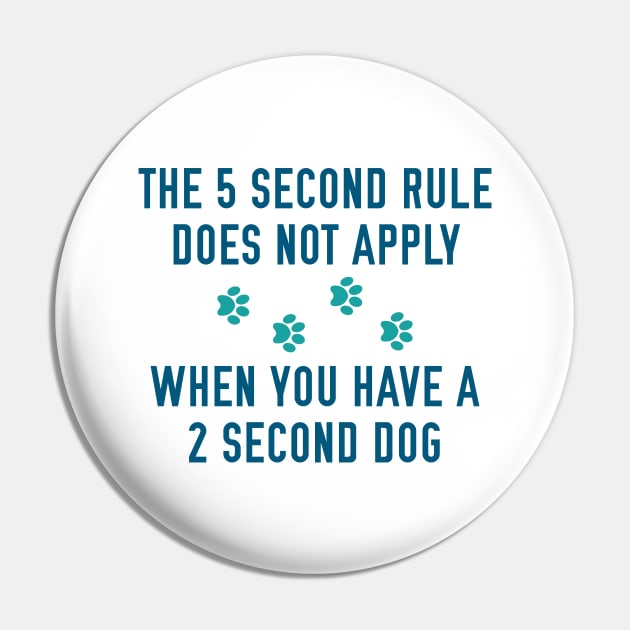 2 Second Dog Pin by LuckyFoxDesigns