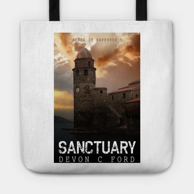 Devon C Ford - After It Happened - Book 5 - Sanctuary
