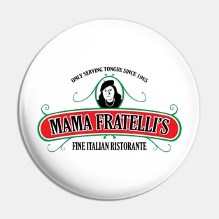 The Goonies - Mama Fratelli's Ristorante Pin