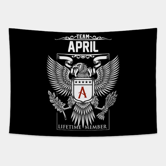 Team April Lifetime Member | April First Name, April Family Name, April Surname Tapestry by WiseCookoPTvo