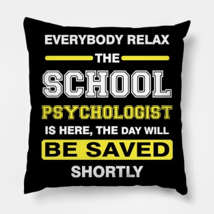 everybody relax the school psychologist Pillow