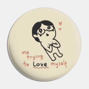 Love Yourself Pin