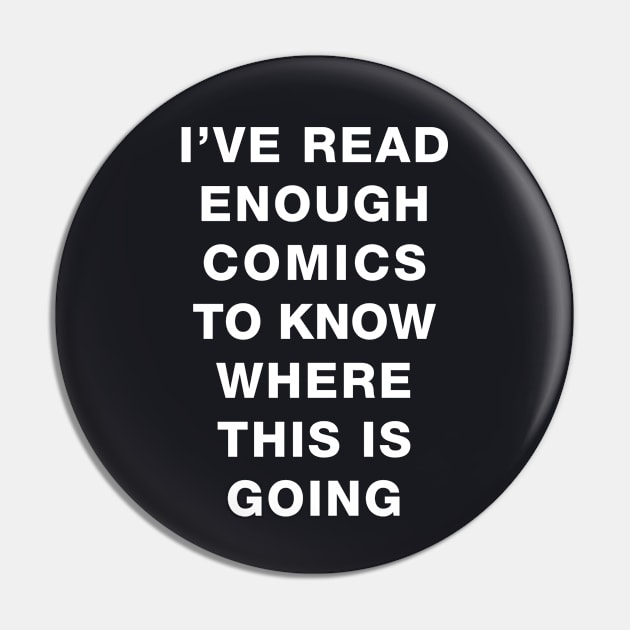 I've read enough Comics to know where this is going Pin by The_Interceptor