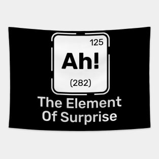 Ah! The Element of Surprise Tapestry