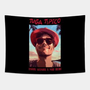 tuga tipico, de bom humor, humor portugues v2 Tapestry