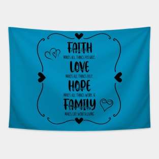 Faith, Love, Hope, Family Tapestry