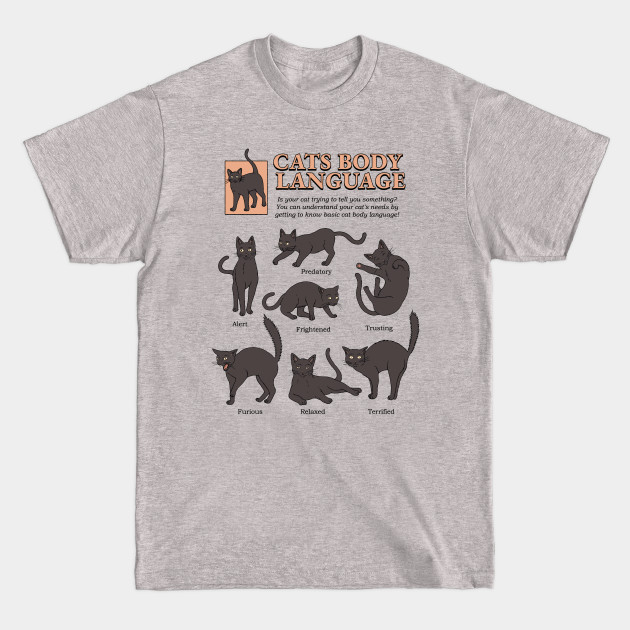 Discover Cats Body Language - Cat - T-Shirt