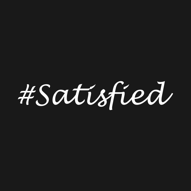 Satisfied Word - Hashtag Design by Sassify