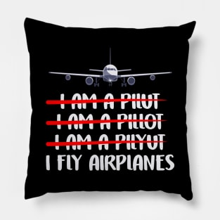 Cute & Funny I Fly Airplanes Pilot Joke Flying Pun Pillow