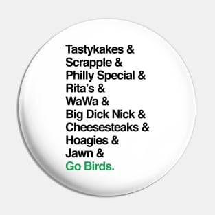 Go Birds. (Only Philly people understand) Pin