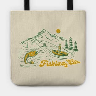 fishing life Tote