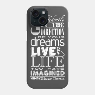 Henry David Thoreau Dreams Quote Phone Case