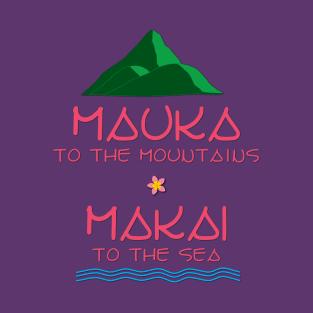 Mauka Makai T-Shirt