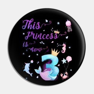 This Princess Is Now Three Years Old 3rd Girl Cute Birthday Pin