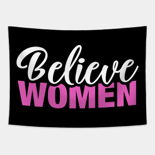 Believe Women Tapestry