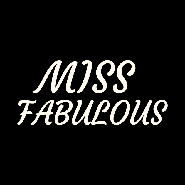 Miss Fabulous by Catchy Phase