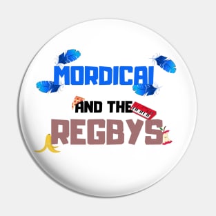 REGULAR SHOW-MORDICAI AND THE RIGBYS Pin