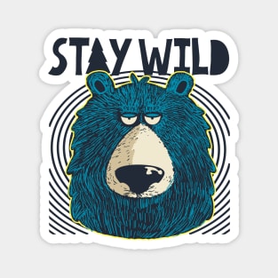 Stay Wild Magnet