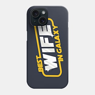 best wife in Galaxy Phone Case