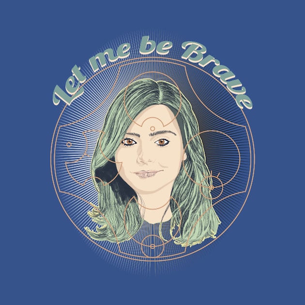 LET ME BE BRAVE by KARMADESIGNER T-SHIRT SHOP