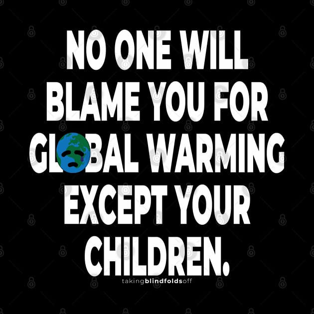 Climate Activist Graphics #takingblindfoldsoff 40 by takingblindfoldsoff