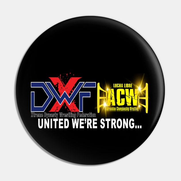 XDWF/ACW United We're Stong Pin by XDWF Shop Zone