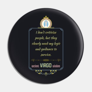 Funny quotes of the star signs: Virgo Pin