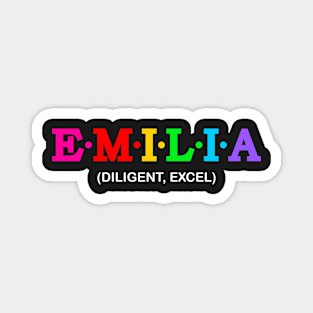 Emilia - Excel, Diligent. Magnet