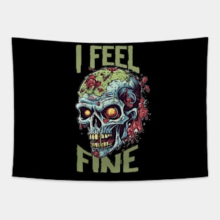 Funny Halloween zombie Drawing: "I Feel Fine" - A Spooky Delight! Tapestry