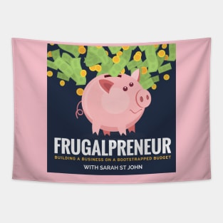 Frugalpreneur Podcast Tapestry