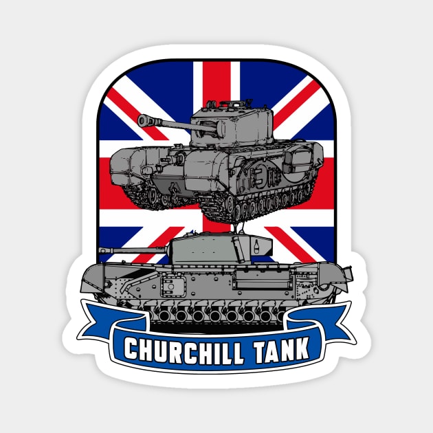 CHURCHILL TANK Magnet by theanomalius_merch