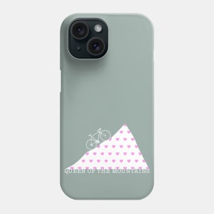 Cyclist Queen of the Mountains Climbing Love Phone Case