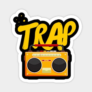 Trap music design Magnet