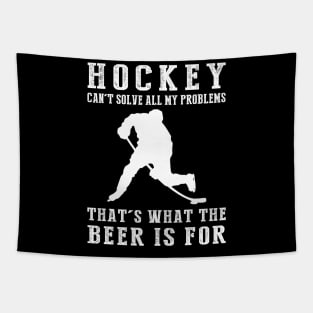 "Hockey Can't Solve All My Problems, That's What the Beer's For!" Tapestry