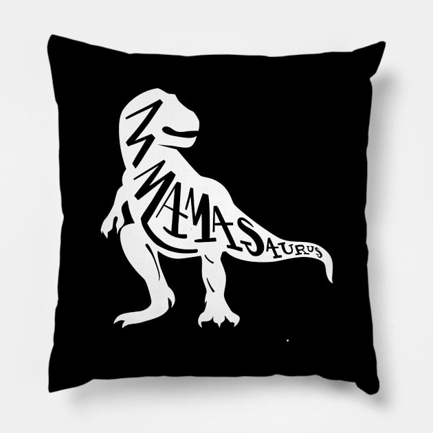 Mamasaurus Mothers Day Gift Pillow by PurefireDesigns