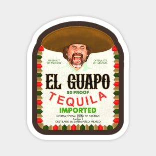 El Guapo Tequila Magnet