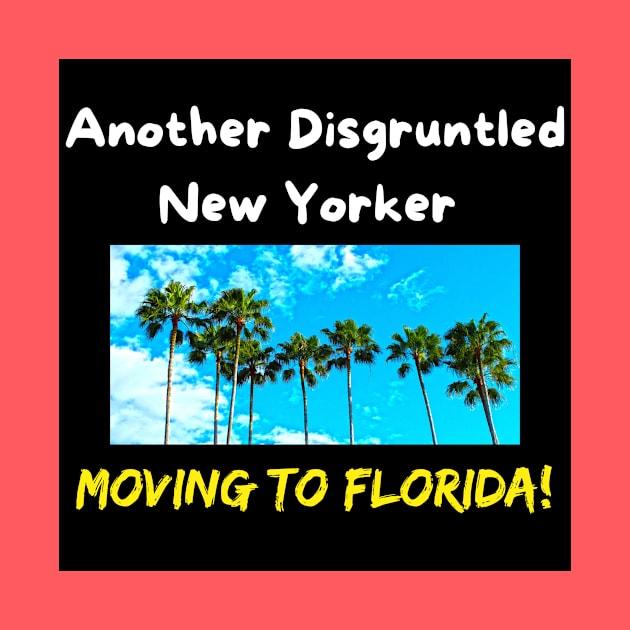 Another Disgruntled New Yorker Moving To Florida & Palm Trees by With Pedals