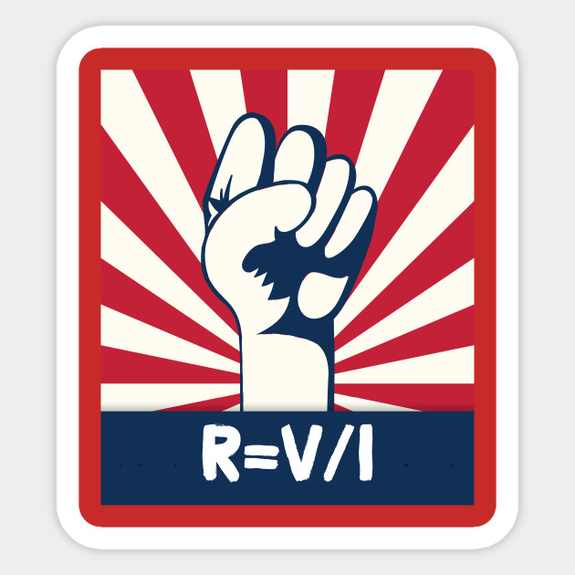 Ohm S Law Of Resistance Resist Sticker Teepublic