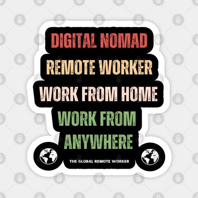 The Remote Worker Family Magnet by The Global Worker